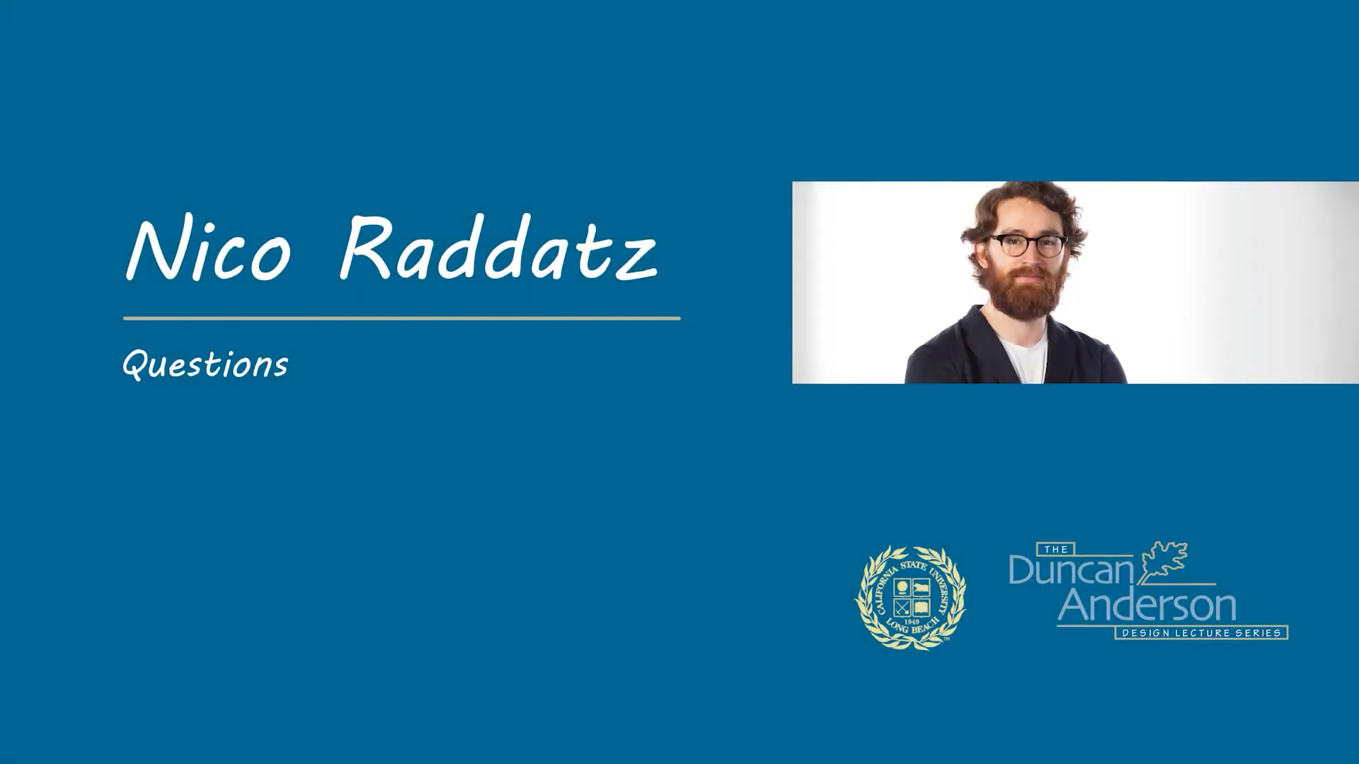 Nico Raddatz - Duncan Anderson Design Lecture Series-Spring 2021